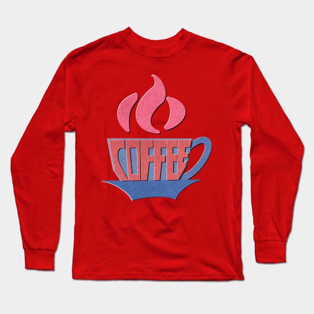 Coffee Long Sleeve T-Shirt by EV Visuals